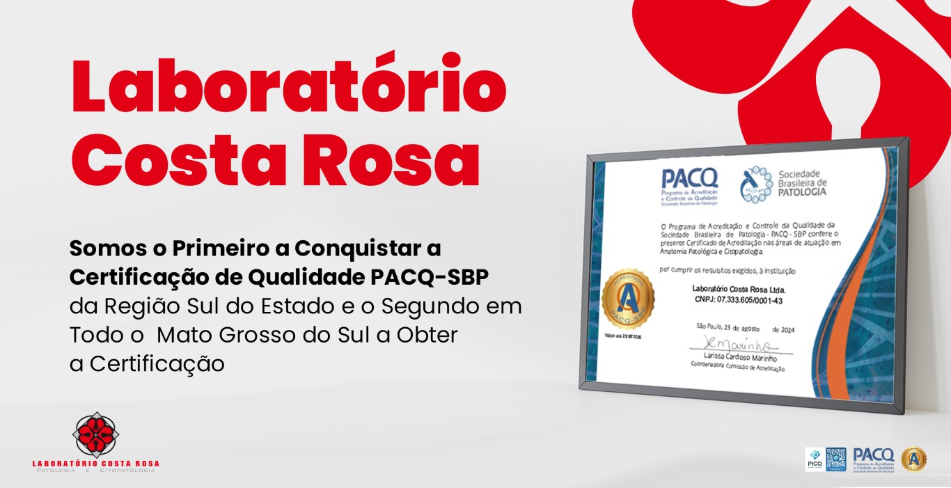 Laboratório Costa Rosa: Primeiro na região sul a conquistar a Certificação de Qualidade PACQ-SBP