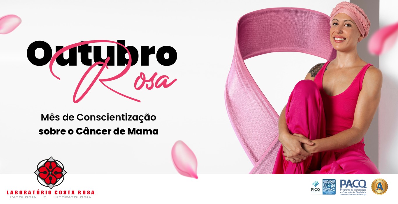 OUTUBRO ROSA: MÊS DE CONSCIENTIZAÇÃO DO COMBATE AO CÂNCER DE MAMA